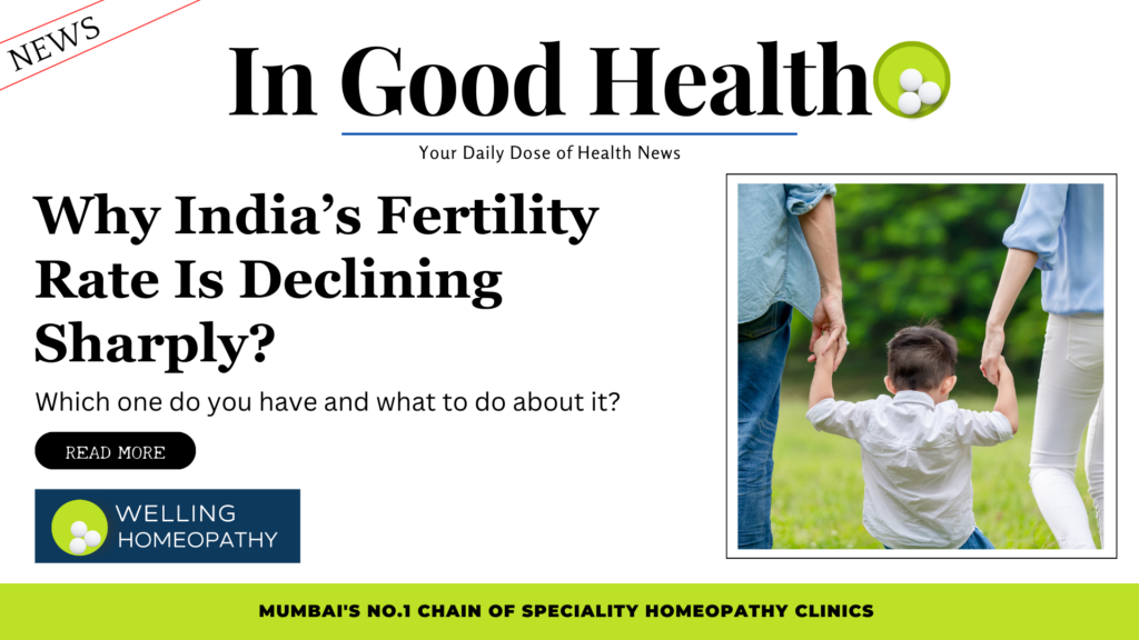 Why India’s Fertility Rate Is Declining Sharply?