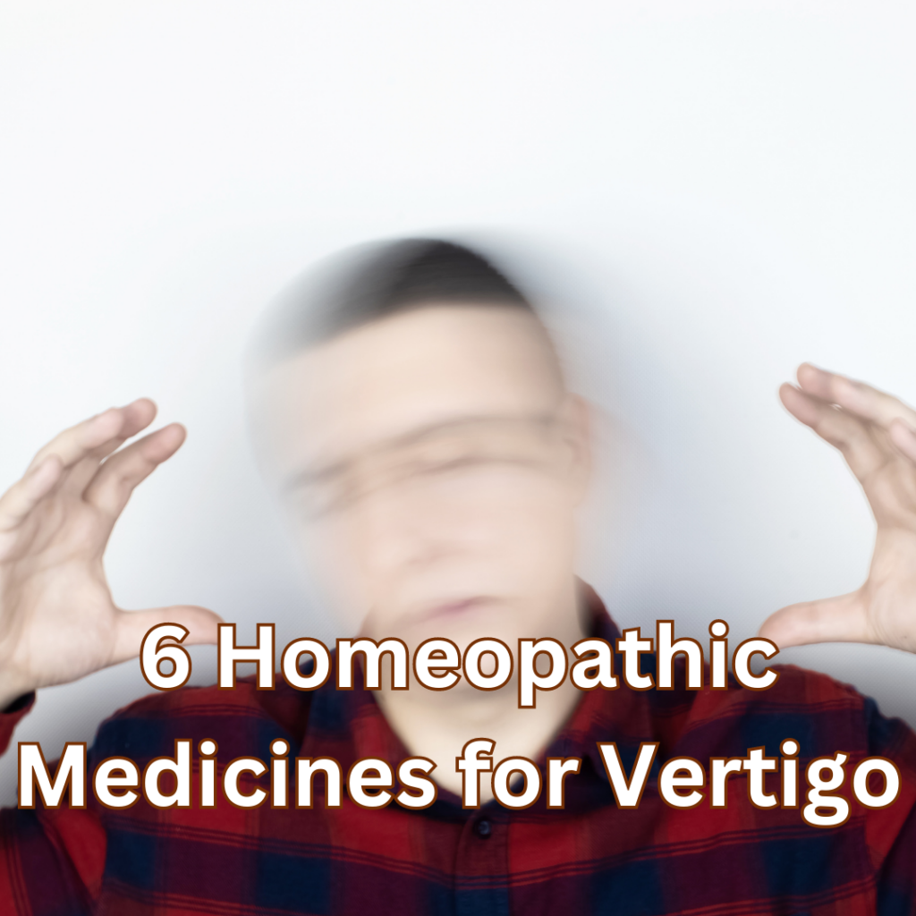 Homeopathic Medicines for Vertigo