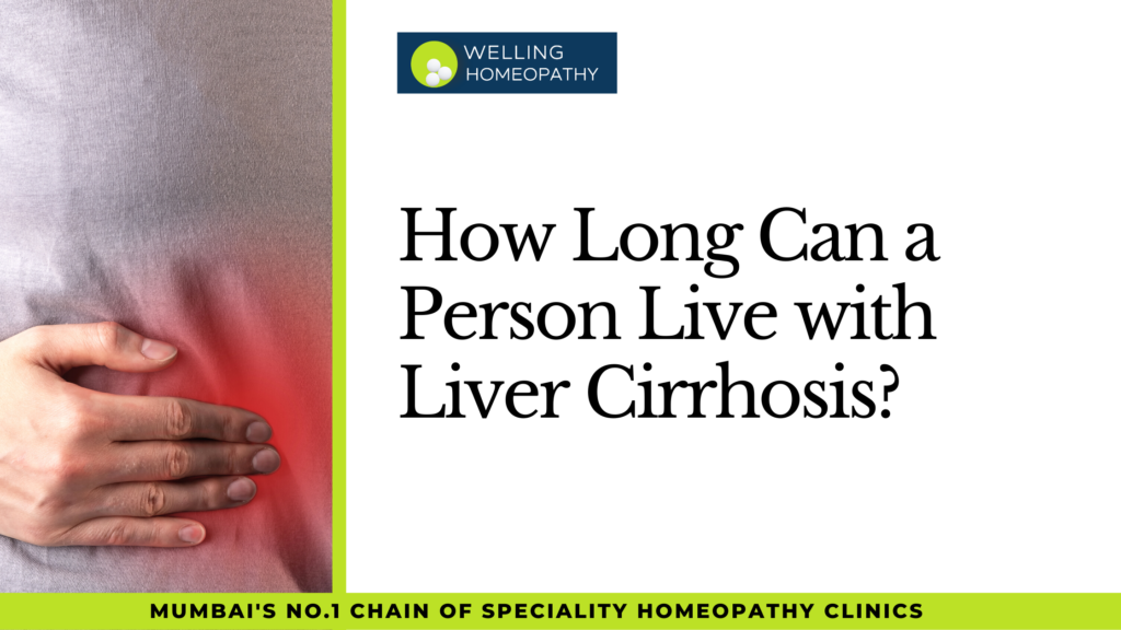 How Long Can a Person Live with Liver Cirrhosis?