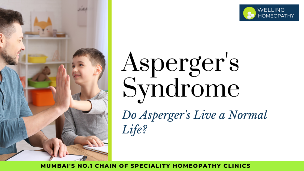 Do Asperger's Live a Normal Life?